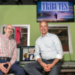 CHRONICLING LIVES: Joe Rocco, left, and Ted Canova are the founders of Tributes, which offers people the opportunity to share their life stories on video. / PBN PHOTO/MICHAEL SALERNO