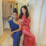 DESIGN DUO: Fashion curator Sandee Saunders, left, is the founder of FABuleuse in Newport, a boutique offering designer clothing and artwork that she opened with Alecta Rose, co-founder, stylist and model. / PBN PHOTO/ELIZABETH GRAHAM